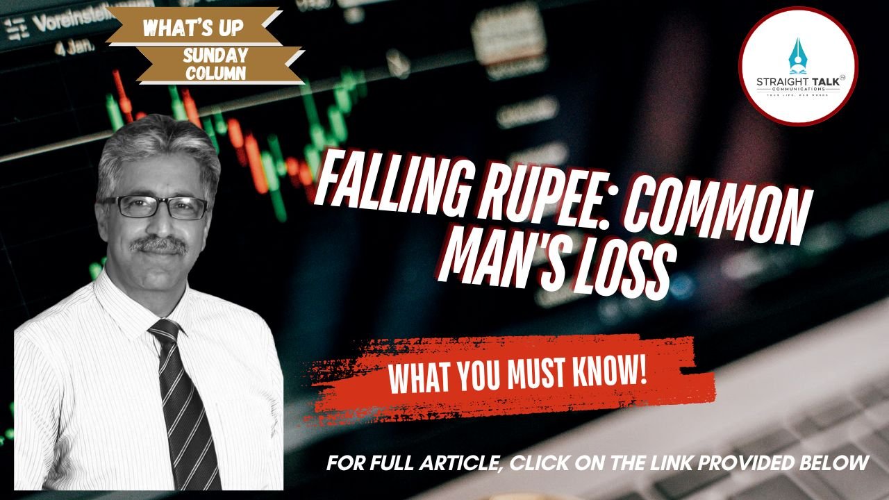Falling Rupee: Common Man’s Loss